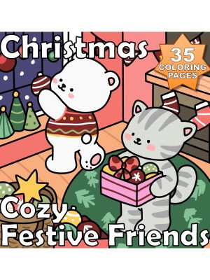 Bold & Easy – Christmas Cozy Festive Friends - 35 Coloring Pages