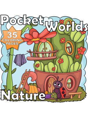 Nature – Pocket Worlds - 35 Coloring Pages