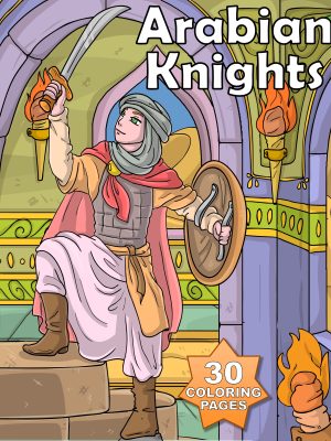Warriors – Arabian Knights - 30 Coloring Pages
