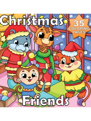 Bold & Easy – Christmas Friends – 35 Hand-Drawn Animal Holiday Coloring Pages